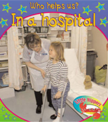 In Hospital on Paperback by Vic Parker