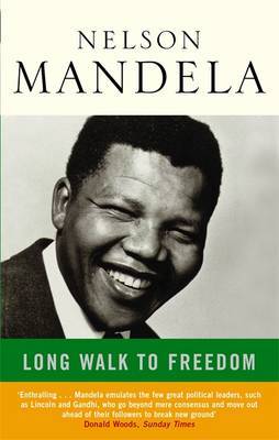 Long Walk To Freedom on Hardback by Nelson Mandela