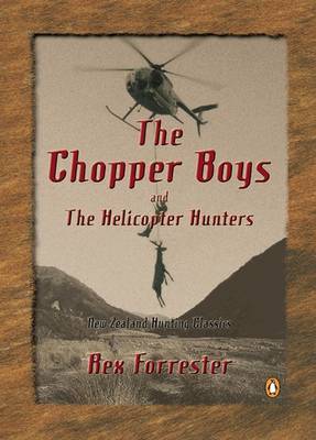 The Chopper Boys and the Helicopter Hunters by Rex Forrester image