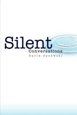 Silent Conversations by David Cysewski image