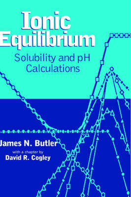 Ionic Equilibrium by James N. Butler image