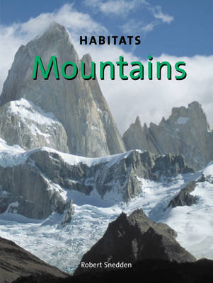 Habitats: Mountains by Robert Snedden image