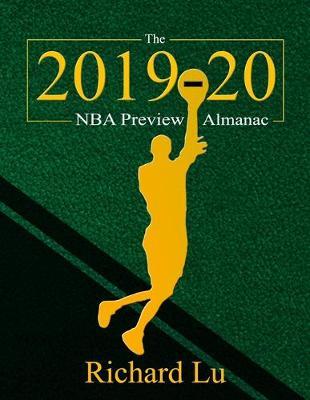 The 2019-20 NBA Preview Almanac by Richard Lu image