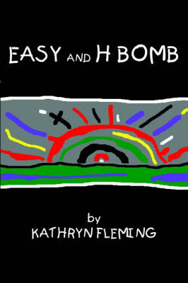 Easy and H Bomb by Kathryn Fleming image