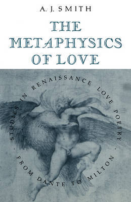 The Metaphysics of Love by Albert James Smith image
