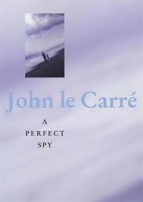 A Perfect Spy by John Le Carre image