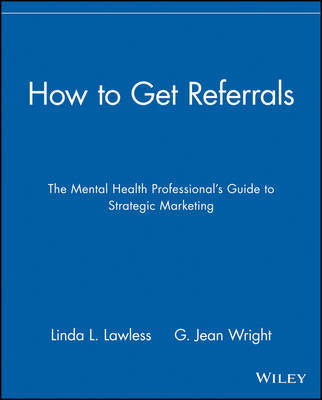 How to Get Referrals by Linda L. Lawless image
