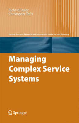 Managing Complex Service Systems on Hardback by Richard Taylor