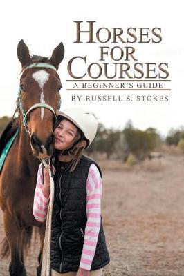 Horses for Courses by Russell S Stokes image