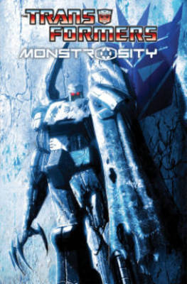 Transformers: Monstrosity by Flint Dille image