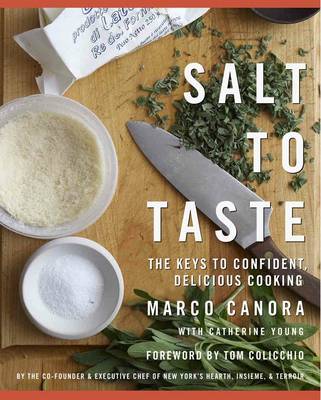 Salt To Taste on Hardback by Marco Canora