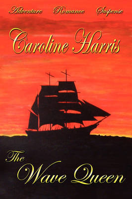 The Wave Queen by Caroline Harris image