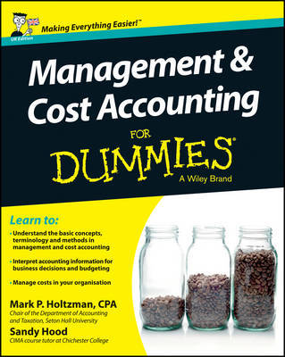 Management and Cost Accounting For Dummies - UK by Mark P. Holtzman image