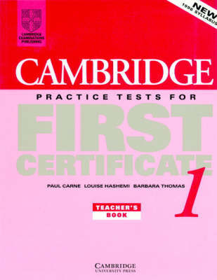 Cambridge Practice Tests for First Certificate 1 Teacher's book by Paul Carne image