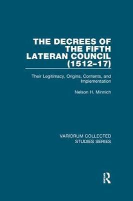 The Decrees of the Fifth Lateran Council (1512-17) by Nelson H. Minnich image