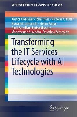 Transforming the IT Services Lifecycle with AI Technologies by Kristof Kloeckner image