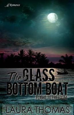 The Glass Bottom Boat by Laura Thomas image