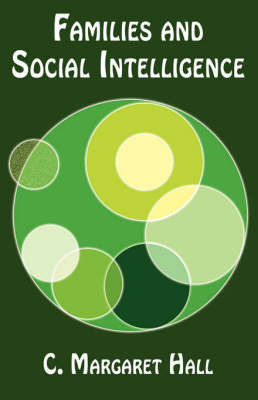 Families and Social Intelligence by C. Margaret Hall image