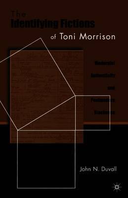 The Identifying Fictions of Toni Morrison by John Duvall image
