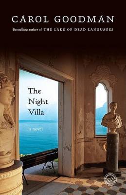 The Night Villa by Carol Goodman image