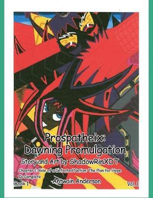 Prospatheix by Antwain Anderson