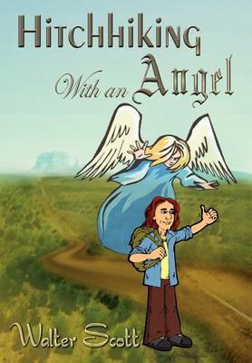Hitchhiking with an Angel by Walter Scott image