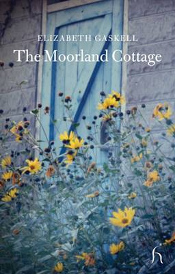 The Moorland Cottage by Elizabeth Cleghorn Gaskell image