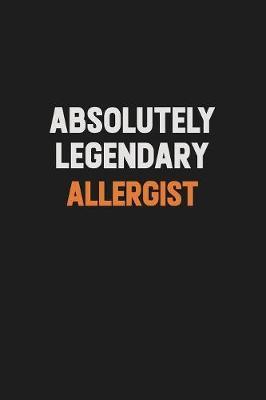Absolutely Legendary Allergist by Camila Cooper image