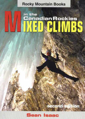 Mixed Climbs in the Canadian Rockies by Sean Isaac image