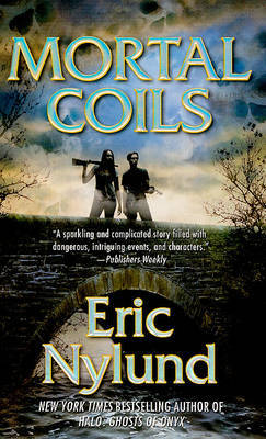 Mortal Coils by Eric S Nylund image