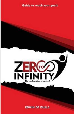 Zero to Infinity by Edwin F Depaula image