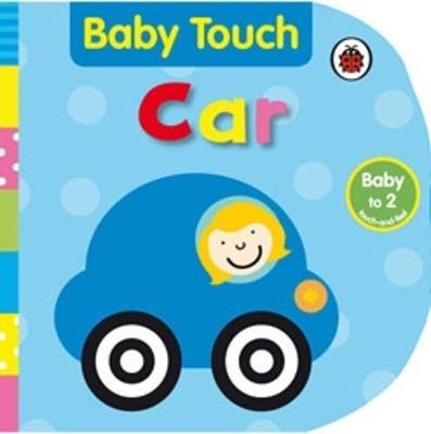 Baby Touch Car