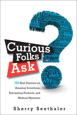 Curious Folks Ask by Sherry Seethaler image