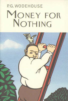 Money For Nothing by P.G. Wodehouse image