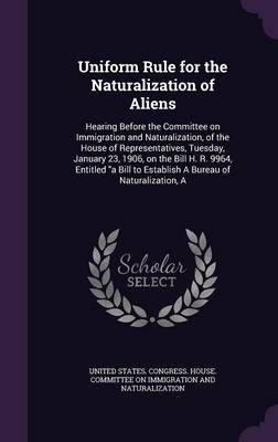 Uniform Rule for the Naturalization of Aliens image