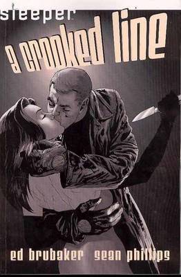 Sleeper TP Vol 03 A Crooked Line by Ed Brubaker image