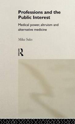 Professions and the Public Interest by Mike Saks image