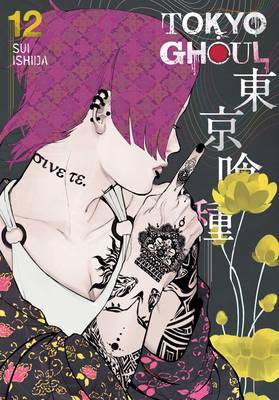 Tokyo Ghoul, Vol. 12 by Sui Ishida