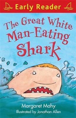 Early Reader: The Great White Man-Eating Shark by Margaret Mahy image