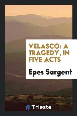 Velasco by Epes Sargent image