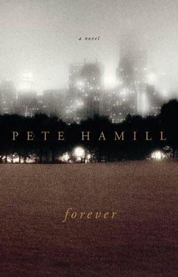 Forever on Hardback by Pete Hamill