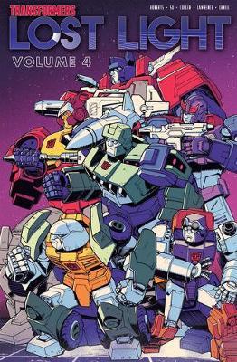 Transformers: Lost Light, Vol. 4 by James Roberts image