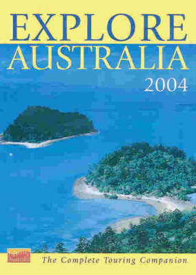 Explore Australia 2004 on Hardback