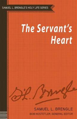 The Servant's Heart by Samuel Logan Brengle image