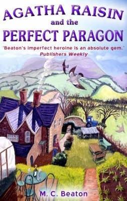 Agatha Raisin and the Perfect Paragon by M.C. Beaton image