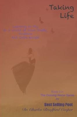 Taking Life by Dr Charles Bradford Cooper III image