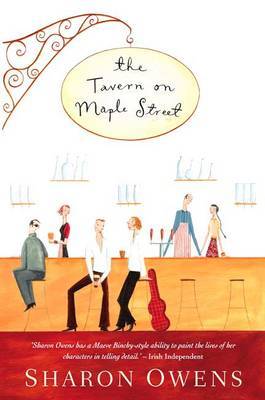 The Tavern on Maple Street on Paperback by Sharon Owens