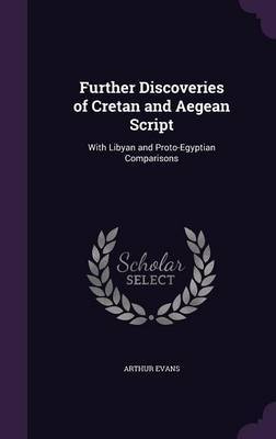 Further Discoveries of Cretan and Aegean Script by Arthur Evans image