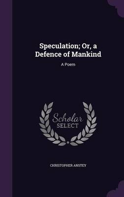 Speculation; Or, a Defence of Mankind image