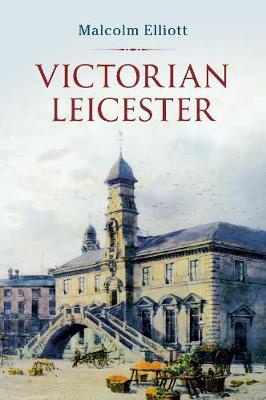 Victorian Leicester by Malcolm Elliott image